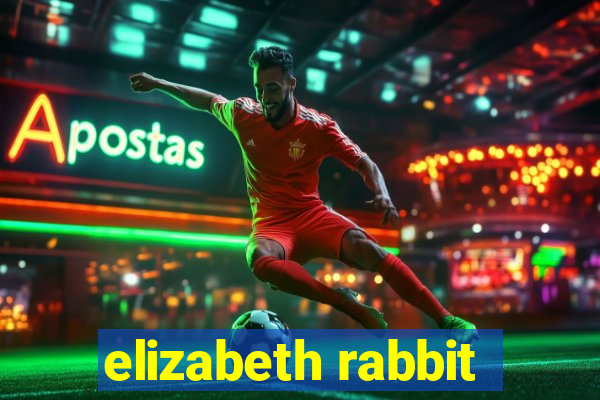 elizabeth rabbit